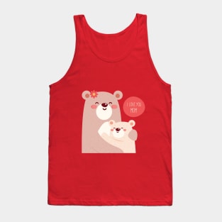 Loving bear mom Tank Top